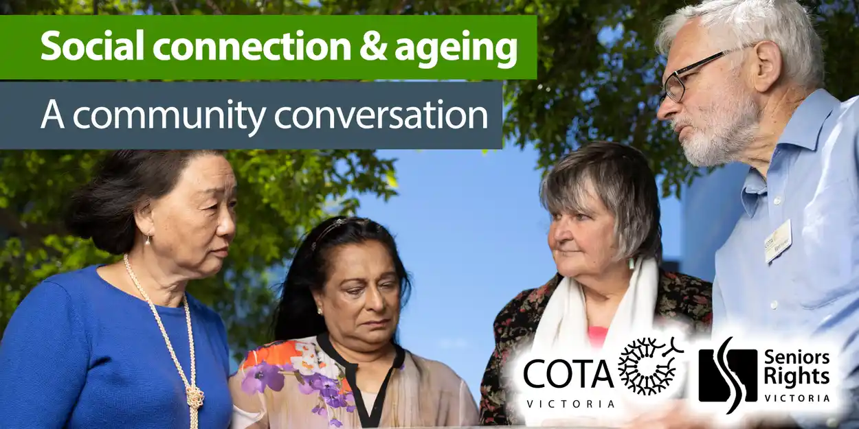 COTA EVENT: Social connection and ageing