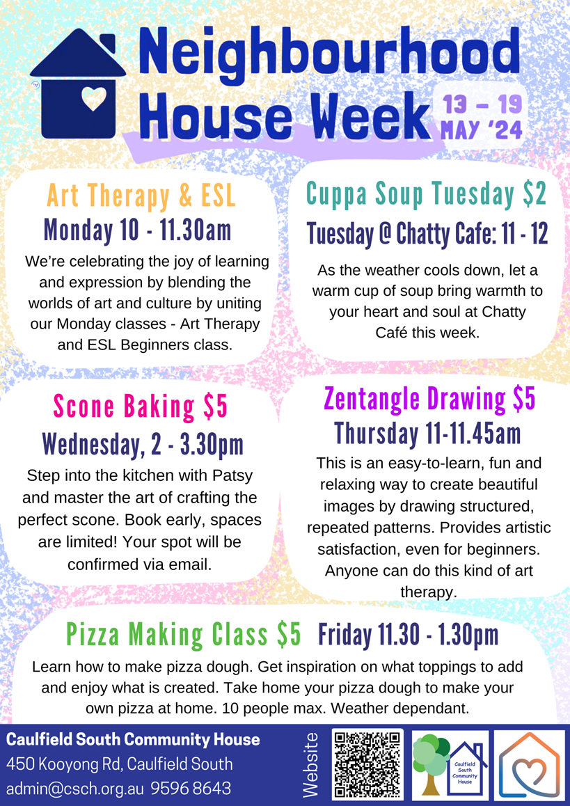 Caulfield South Community House Neighbourhood House Week Poster