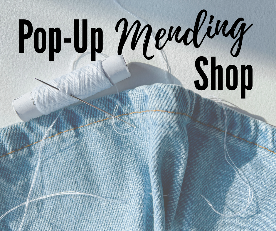 Pop-Up Mending Shop